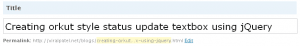 Creating orkut style status update div-textbox using jQuery.