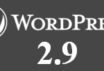 WordPress 2.9 is out. Get your copy now
