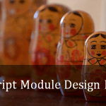 JavaScript Module Design Pattern