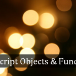 JavaScript 101: Objects and Functions
