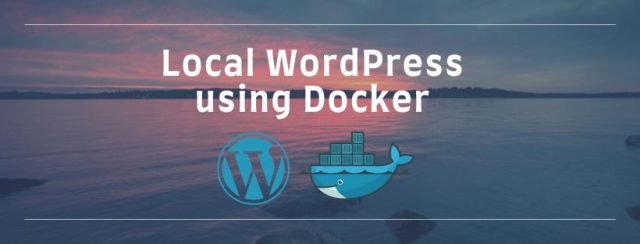 Local WordPress setup using Docker container