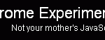 Chrome Experiment: Google’s new site to showcase Chrome and JavaScript